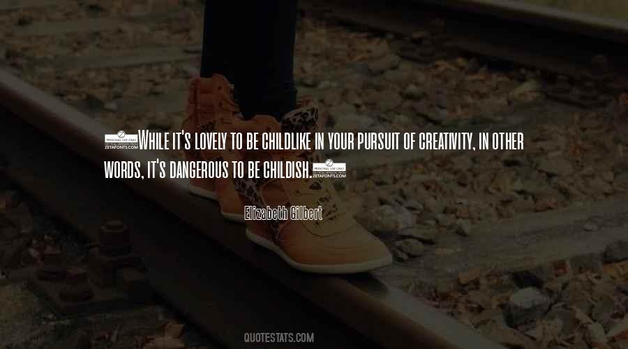 Lovely Way With Words Quotes #920257