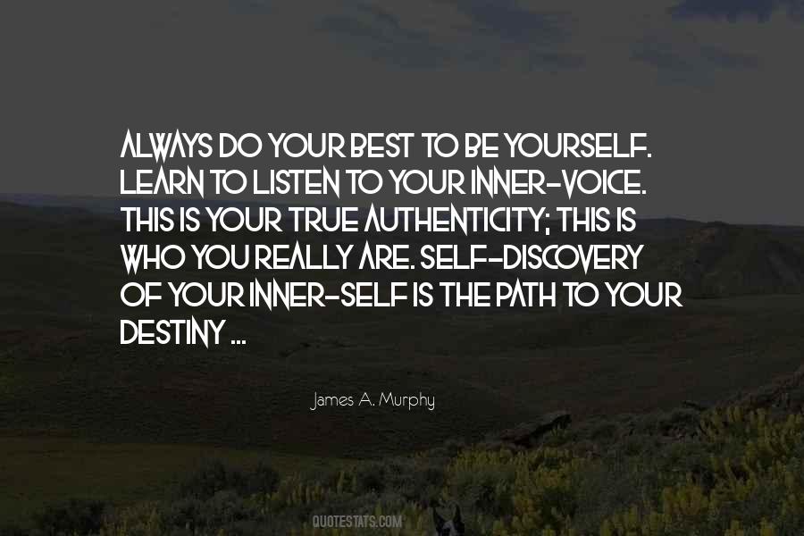 Listen To Your Inner Voice Quotes #1439410