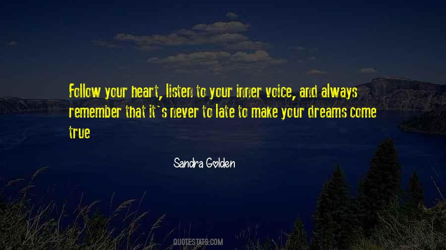 Listen To Your Inner Voice Quotes #1515697