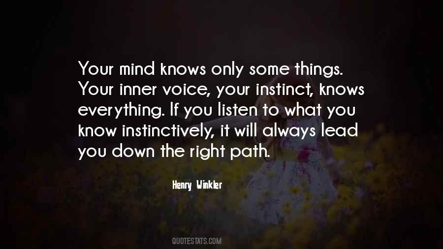Listen To Your Inner Voice Quotes #942562