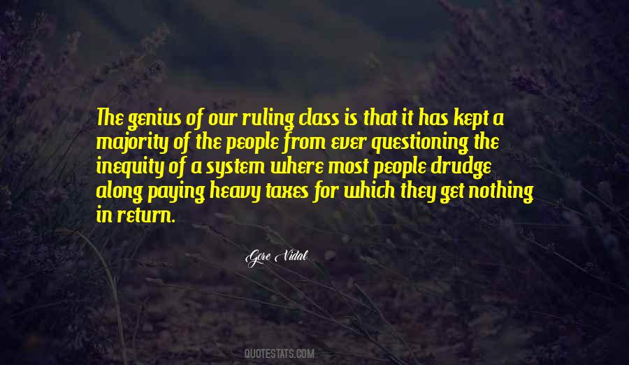 Ruling Class Quotes #1391293