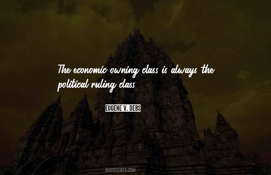 Ruling Class Quotes #1563124