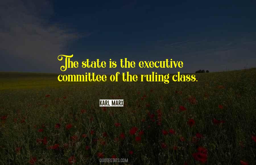 Ruling Class Quotes #1820409