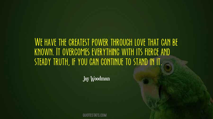 Quotes About Your Greatest Love #1655146