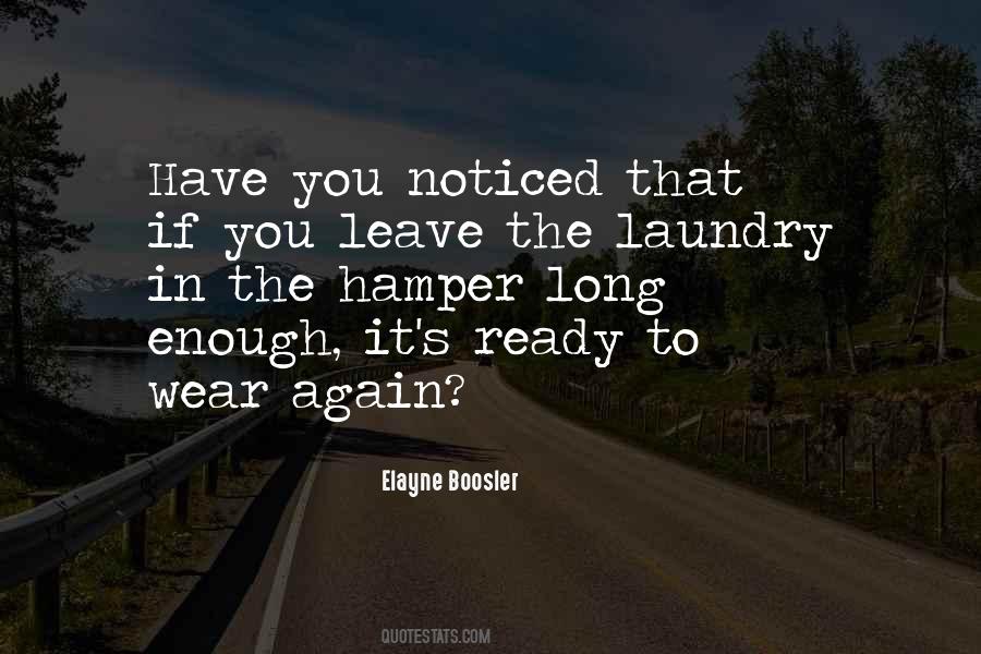 Quotes About Laundry #1428708