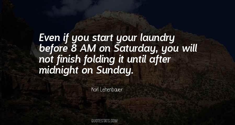 Quotes About Laundry #1465120