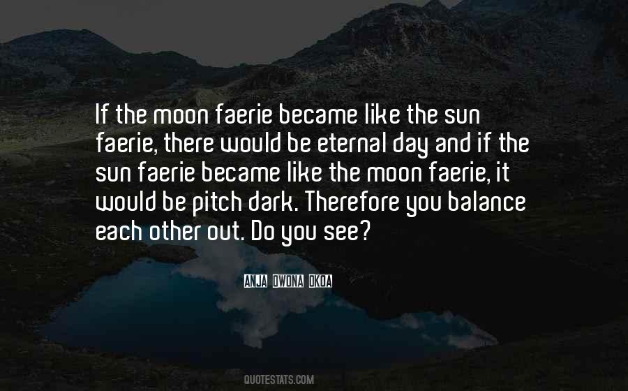 Quotes About The Sun And Moon Love #1849799