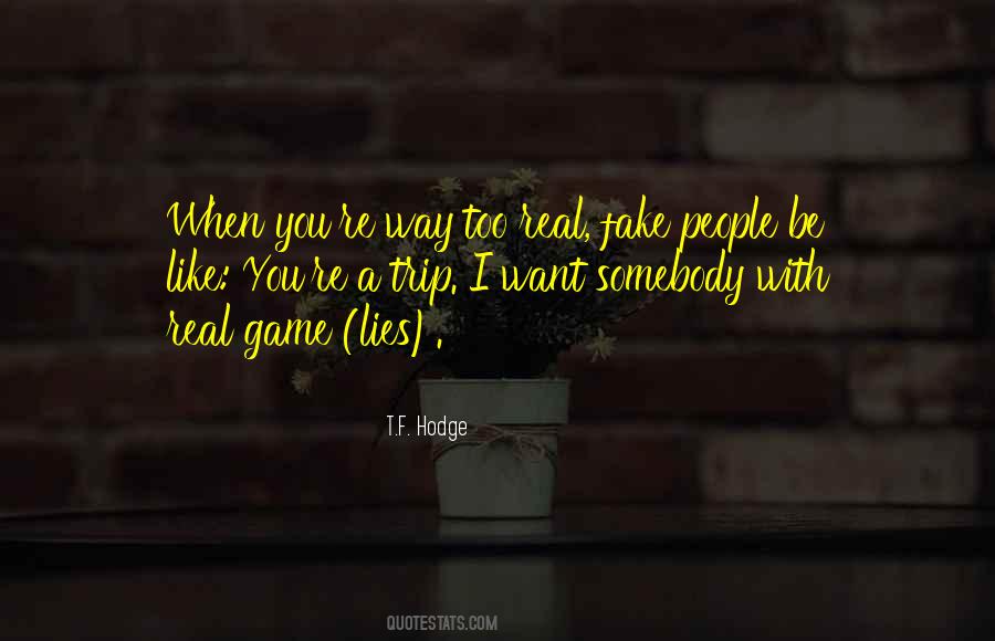 Truthful People Quotes #1085236
