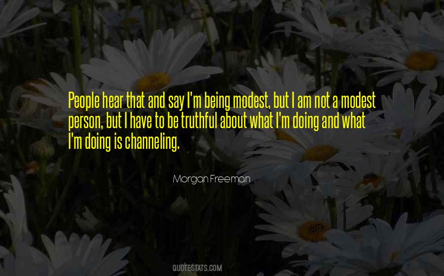 Truthful People Quotes #1252898