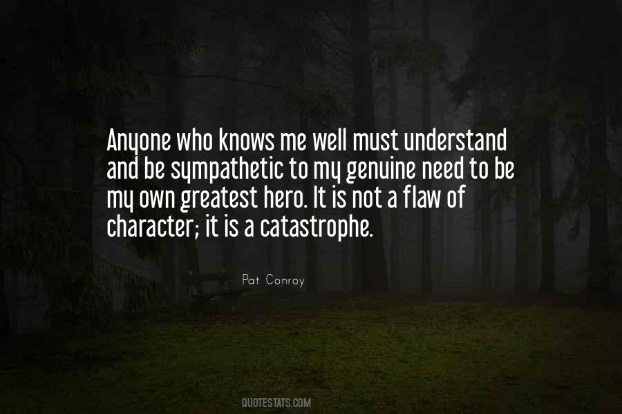 Who Knows Me Quotes #1177623