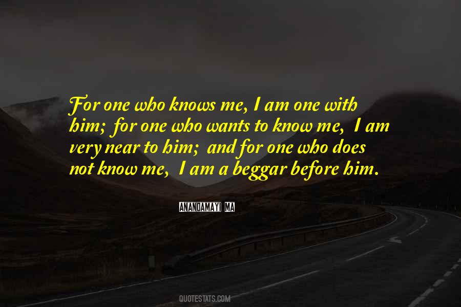 Who Knows Me Quotes #1459070