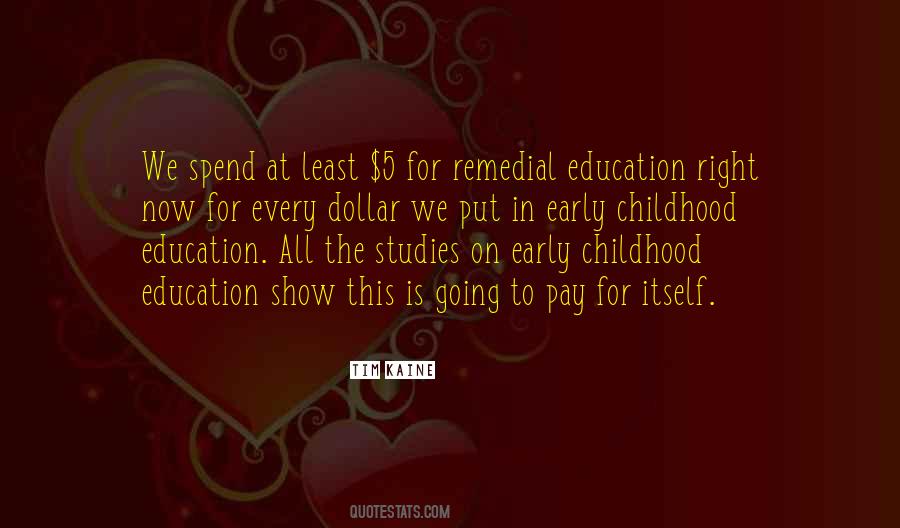 Quotes About Early Childhood Education #1225846