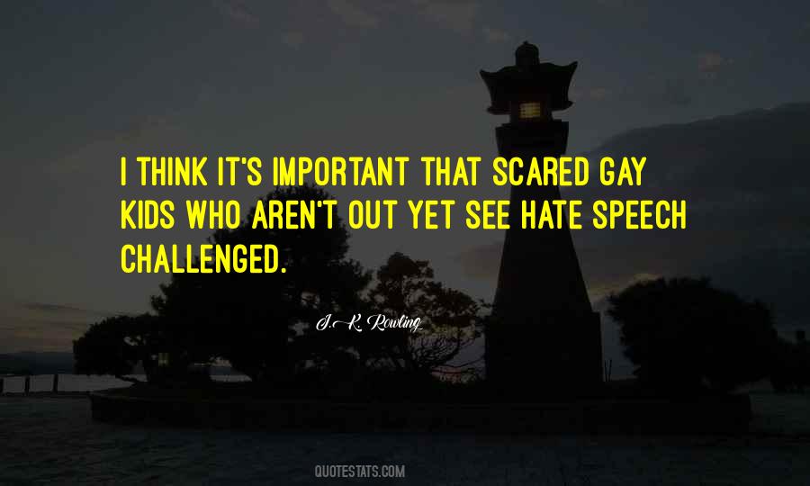 Quotes About Hate Speech #1354142