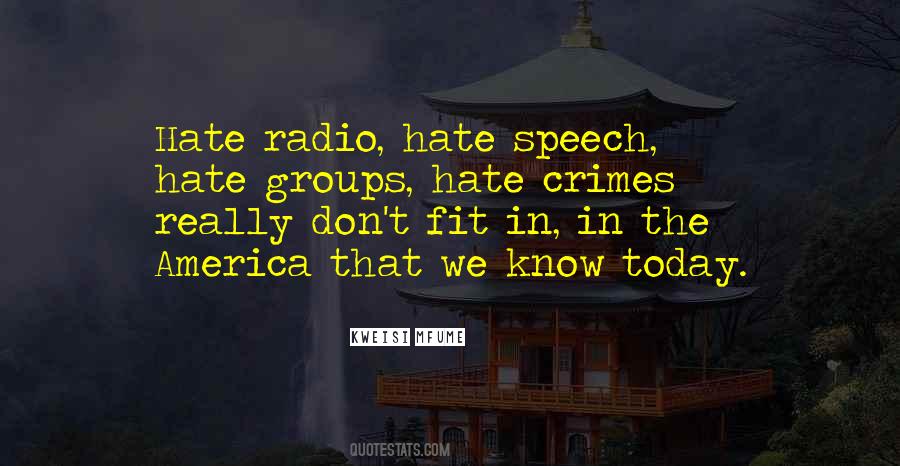 Quotes About Hate Speech #379154
