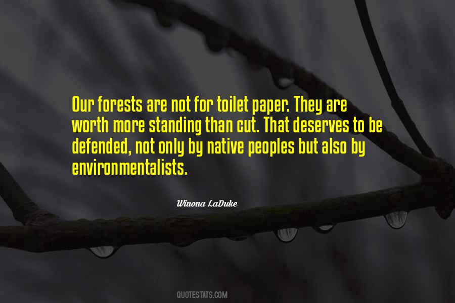 Quotes About Environmentalists #1258905