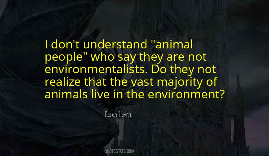 Quotes About Environmentalists #1449065