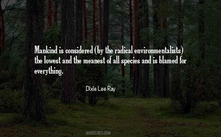 Quotes About Environmentalists #1537518