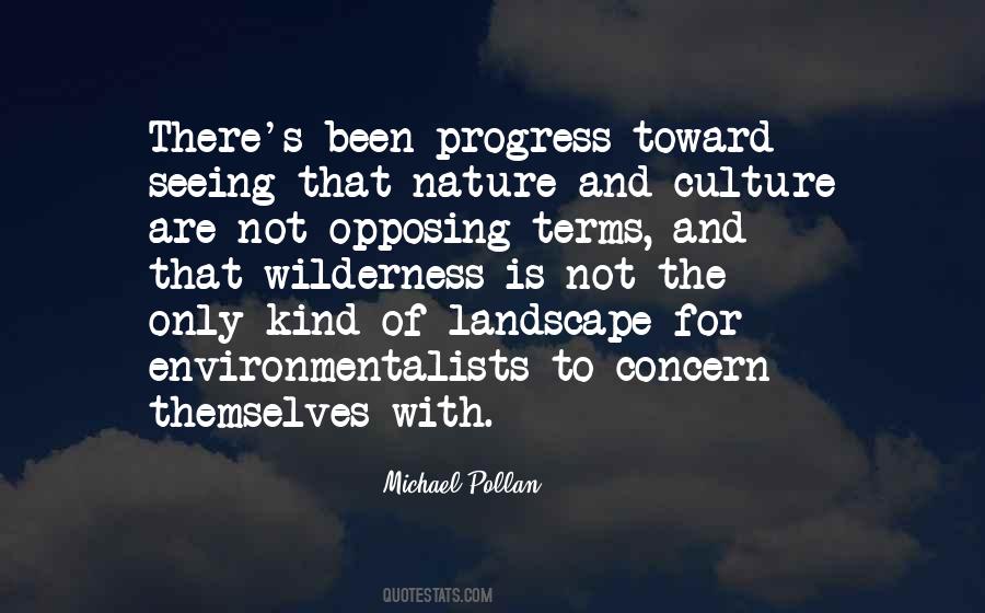 Quotes About Environmentalists #214000