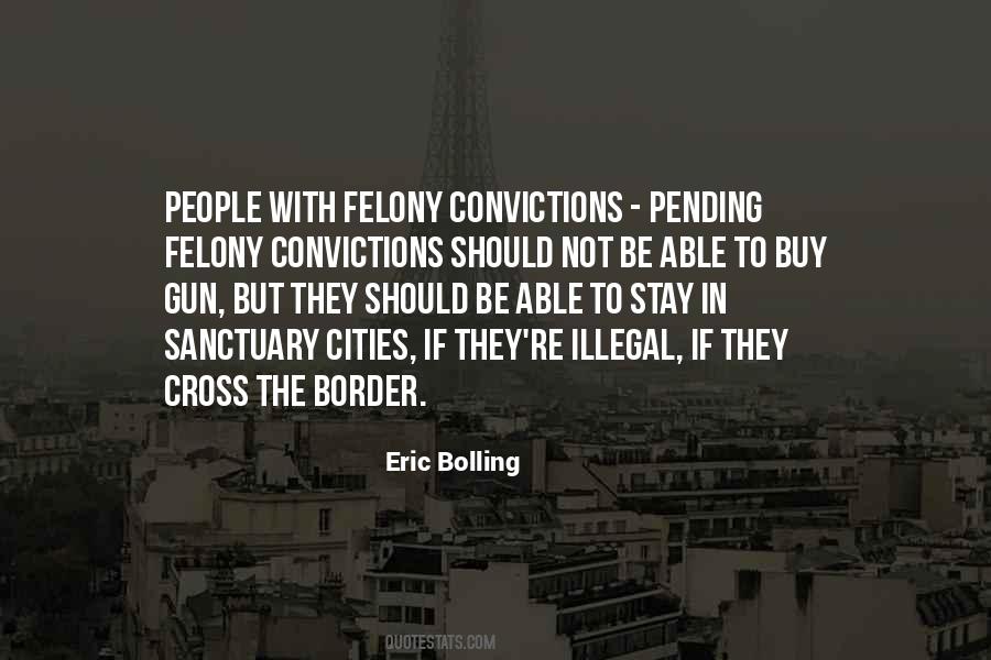 Quotes About Sanctuary Cities #501008