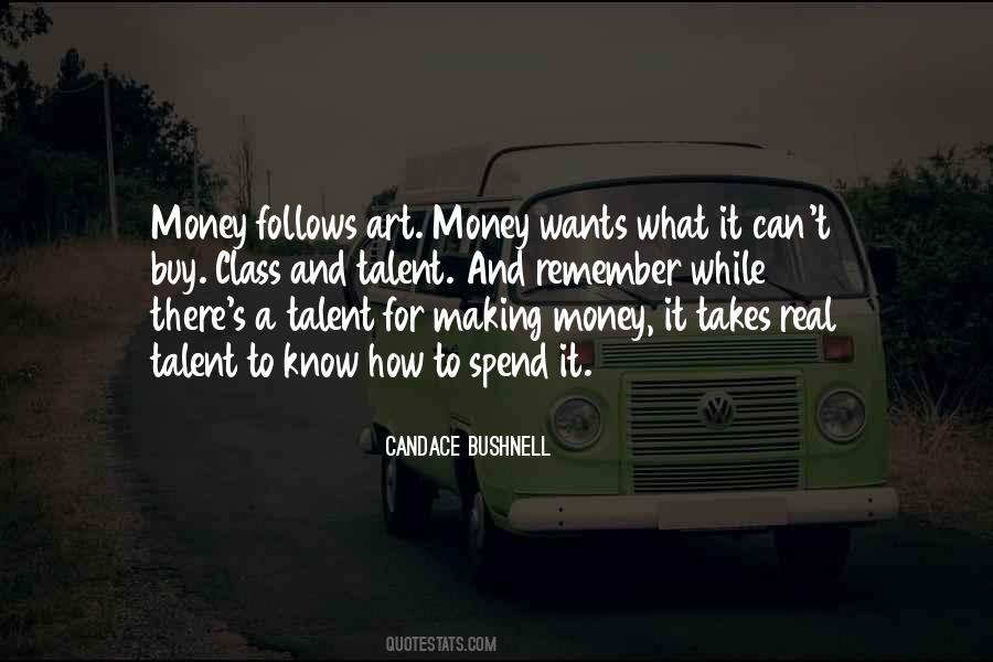 Class And Money Quotes #274237