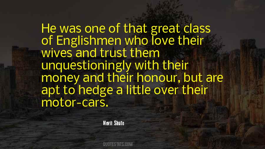 Class And Money Quotes #382512