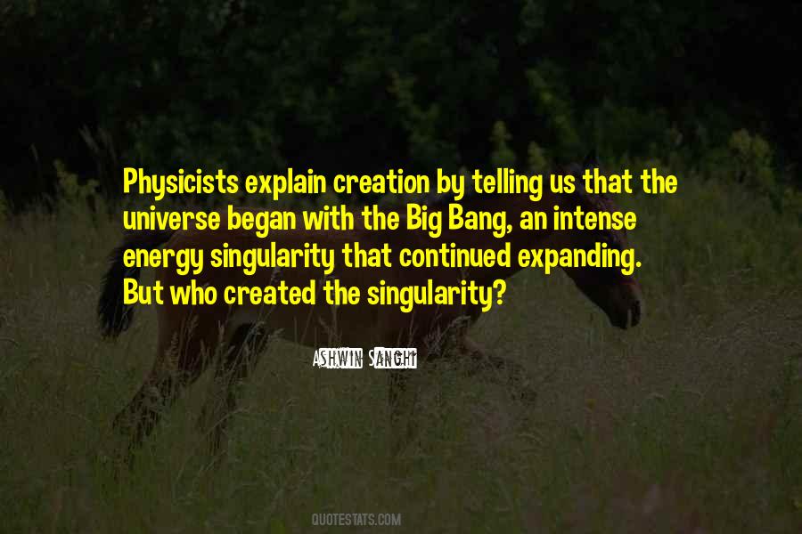 Quotes About Singularity #1319559