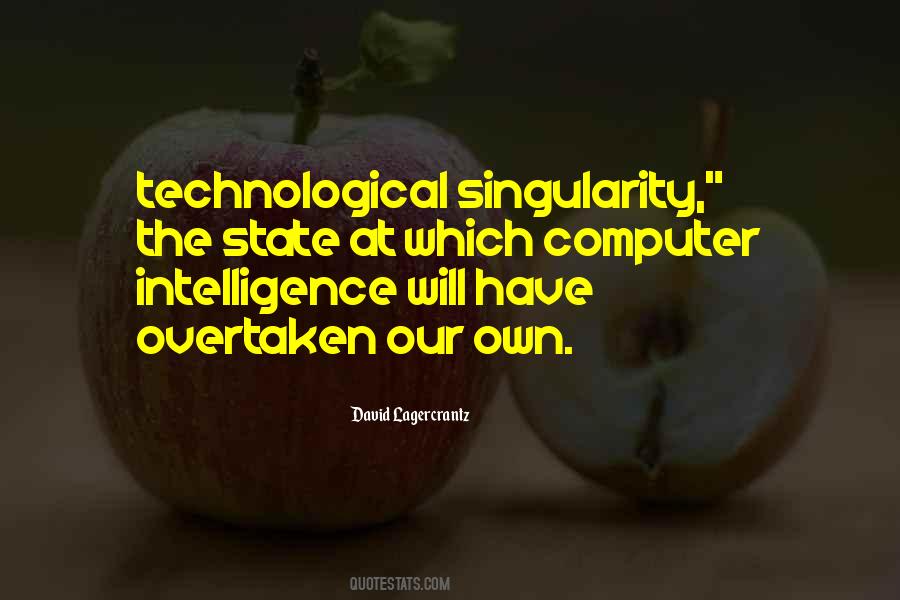 Quotes About Singularity #1602257