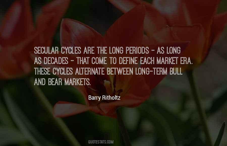 Quotes About Cycles #1161819