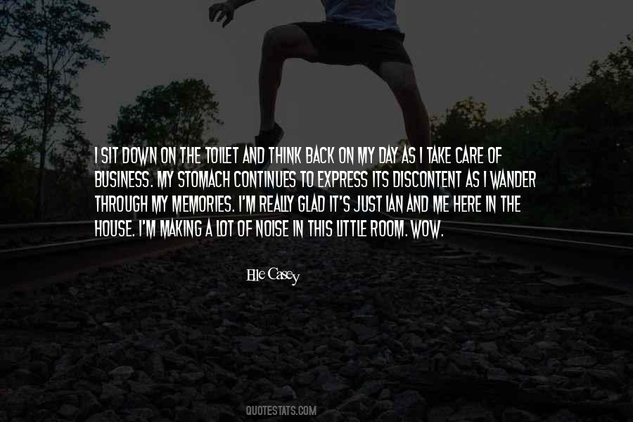 Quotes About Making It Through The Day #1873165