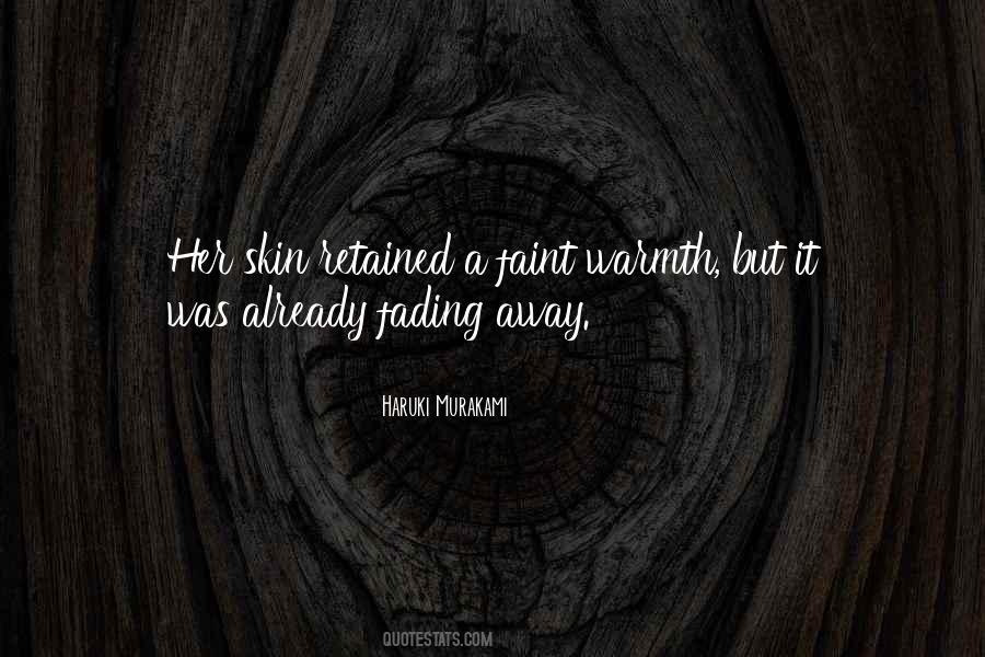 Fading Away In Quotes #1659028