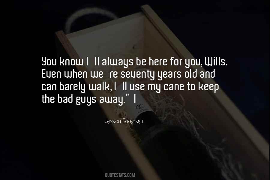 Quotes About When To Walk Away #374680