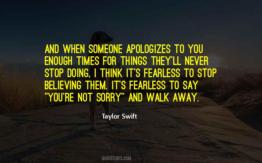 Quotes About When To Walk Away #997003