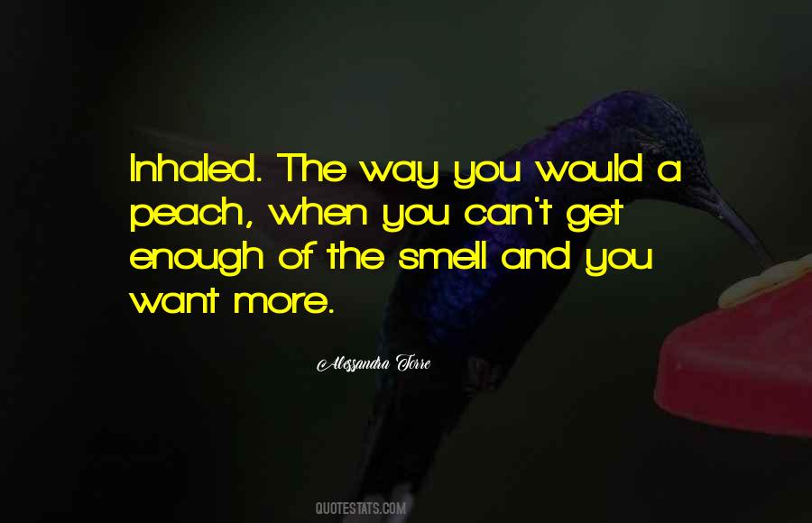 Quotes About The Smell #1209160