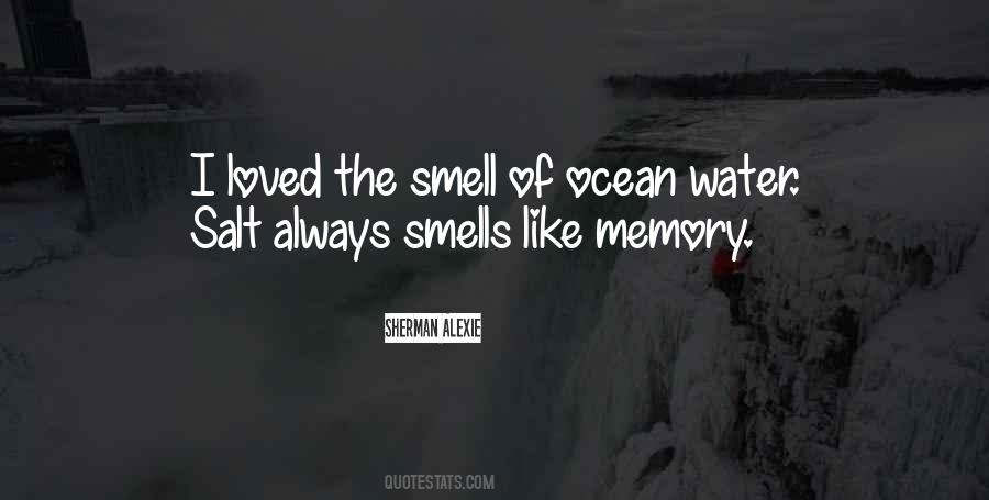 Quotes About The Smell #1313553
