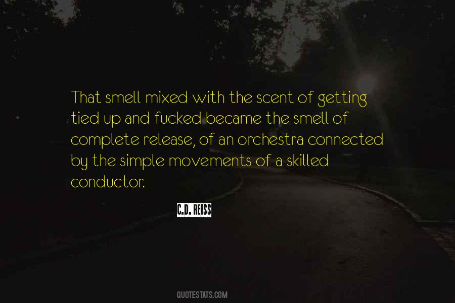 Quotes About The Smell #971432