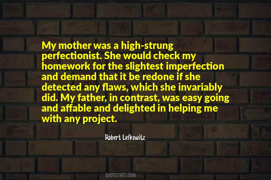 Quotes About Perfectionist #460902