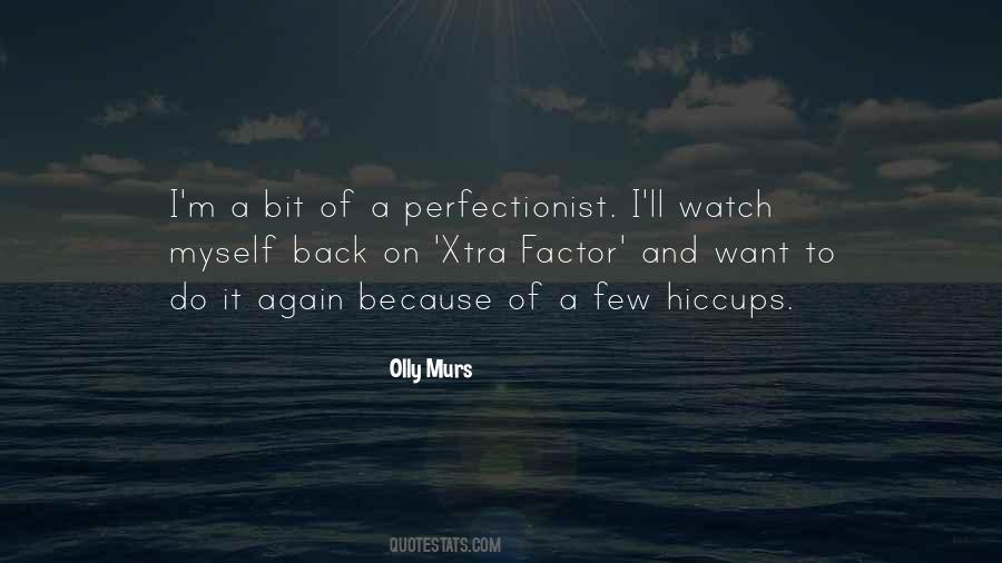 Quotes About Perfectionist #483051