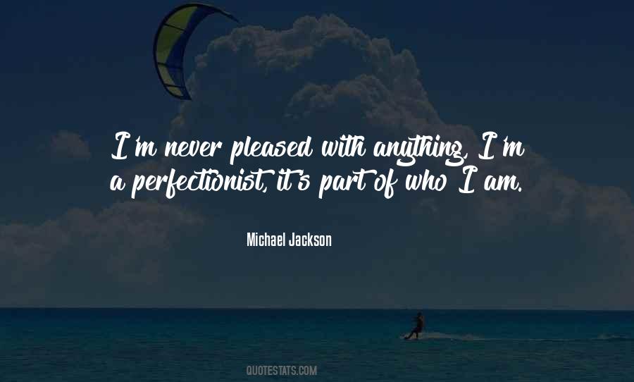 Quotes About Perfectionist #561507