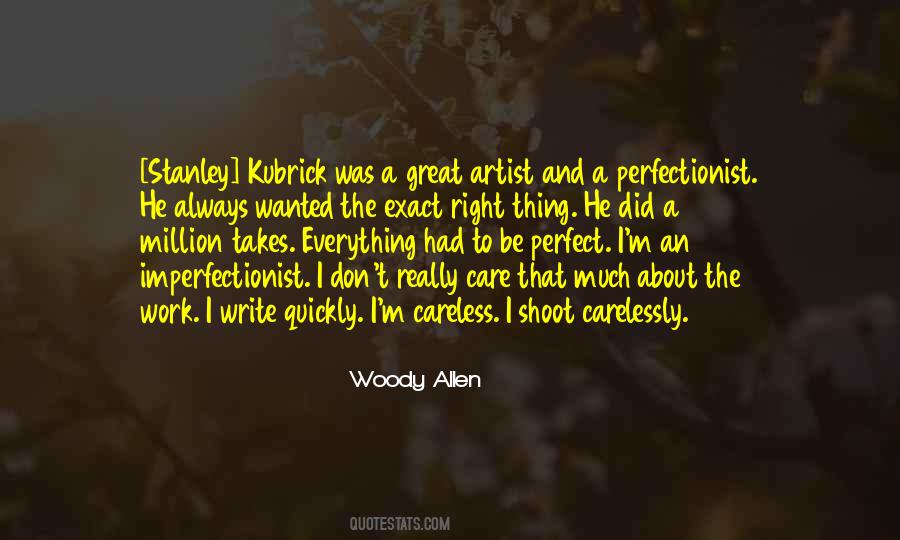Quotes About Perfectionist #656648