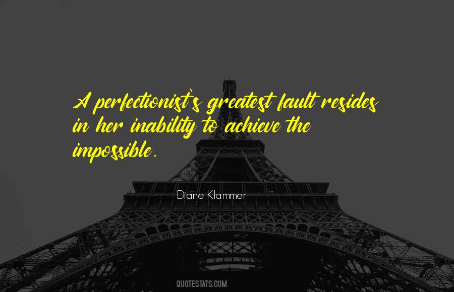 Quotes About Perfectionist #961786