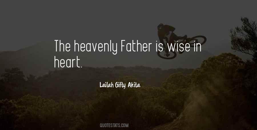 Quotes About The Heavenly Father #479292