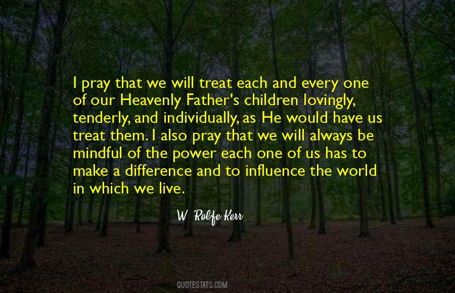 Quotes About The Heavenly Father #560223