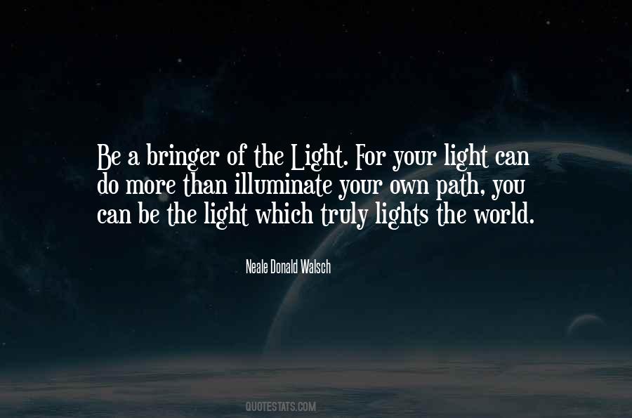 Quotes About Light The Path #575904