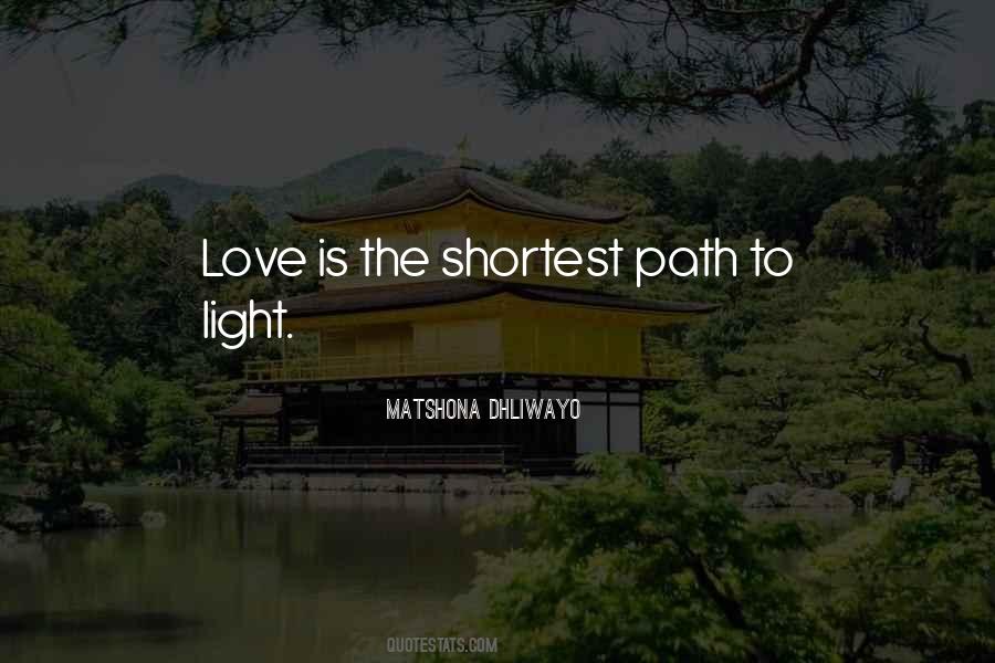 Quotes About Light The Path #716594