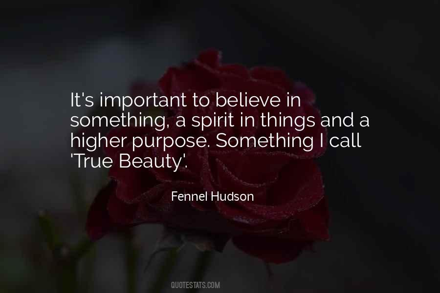 Believe In True Beauty Quotes #1643782