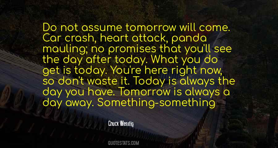 The Heart Is Always Right Quotes #1266681