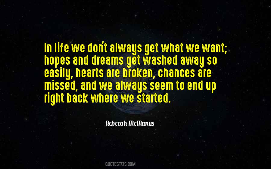 The Heart Is Always Right Quotes #1431395