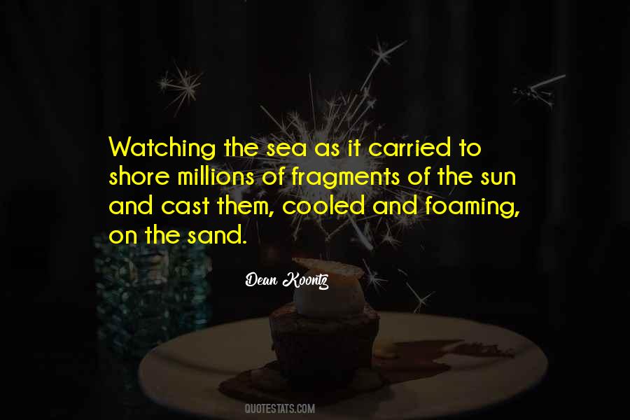 Quotes About Sand And Sea #1107027