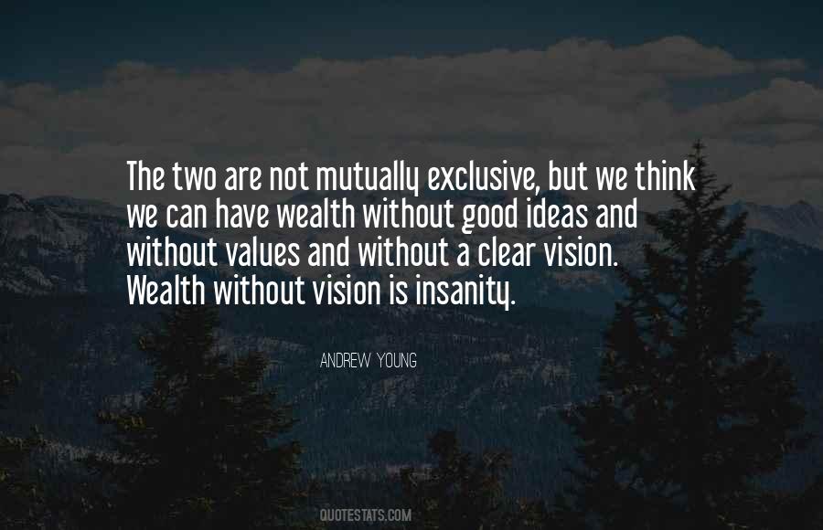 Have A Clear Vision Quotes #1339064