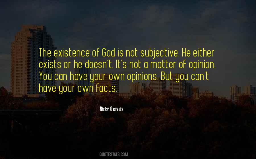 Opinions Are Not Facts Quotes #1014493